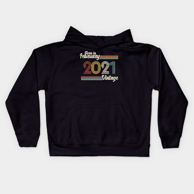 Vintage Born in February 2021 Kids Hoodie by Jokowow